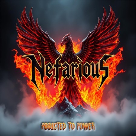 Nefarious- Addicted To Power CD