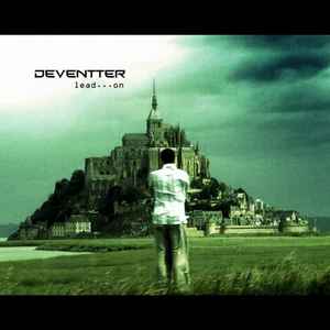 Deventter - Lead...on - CD