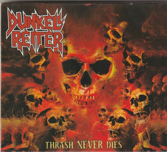 Dunkell Reiter - Thrash Never Dies - CD