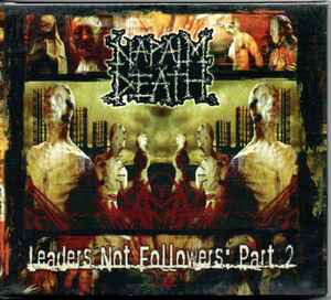 Napalm Death - Leaders Not Followers: Part 2 - CD