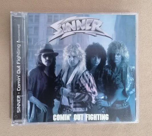 Sinner - Comin' Out Fighting - CD
