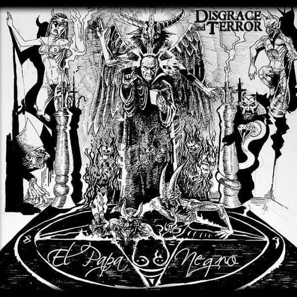 Disgrace And Terror - El Papa Negro - CD