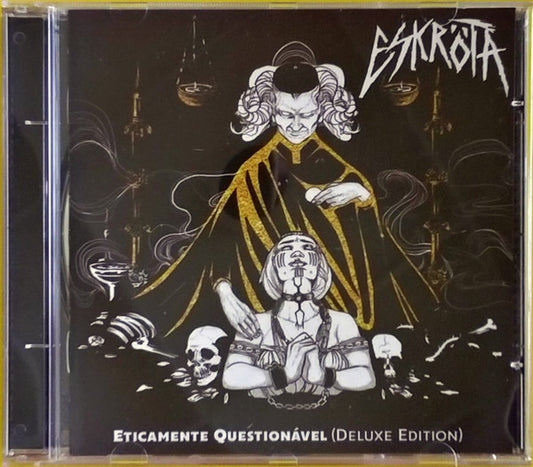 Eskröta - Eticamente Questionável - CD