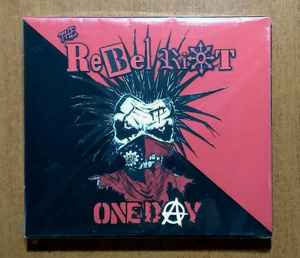 The Rebel Riot - One Day - CD