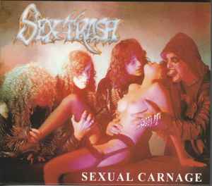 Sextrash - Sexual Carnage - CD