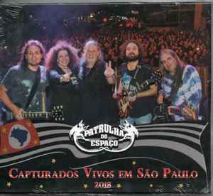 Patrulha Do Espaço - Capturados Vivos Em Sao Paulo 2018 - CD