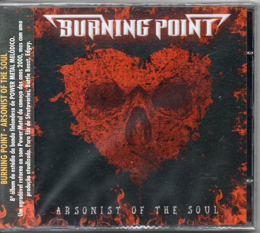 Burning Point - Arsonist Of The Soul - CD