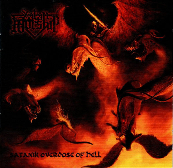 Satan Worship - Satanik Overdose Of Hell - CD