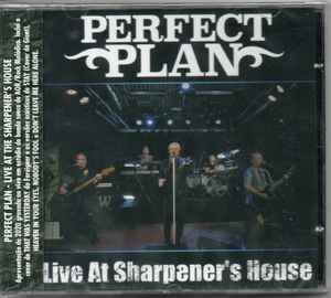 Perfect Plan - Live At The Sharpener's House - CD