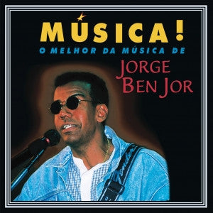 Jorge Ben - Música! - O Melhor Da Música De Jorge Ben Jor - CD