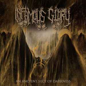 Infamous Glory - An Ancient Sect Of Darkness - CD