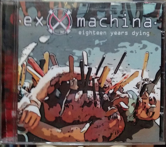 Ex Machina - Eighteen Years Dying - CD