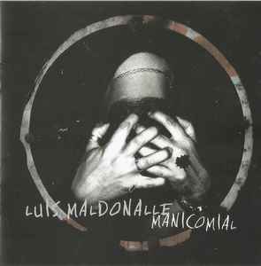 Luis Maldonalle - Manicomial - CD