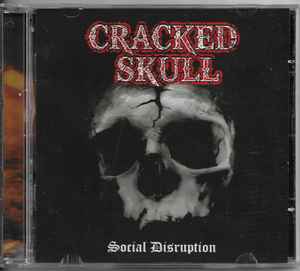 Cracked Skull - Social Disruption - CD