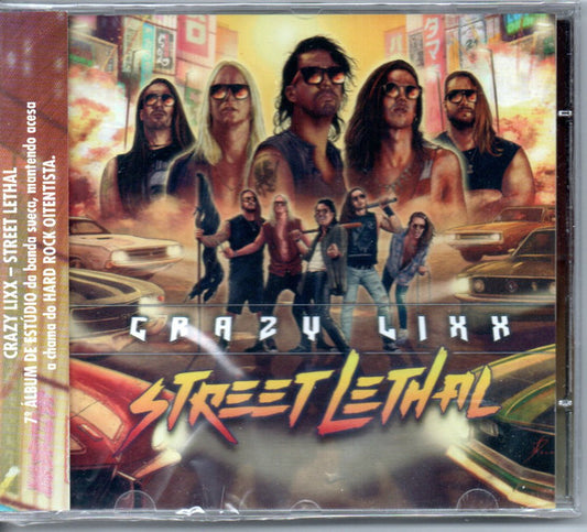 Crazy Lixx - Street Lethal CD