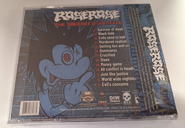 Rose Rose - Your Ignorance Is Our Death - CD