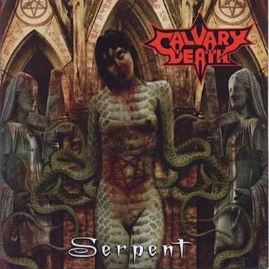 Calvary Death - Serpent - CD