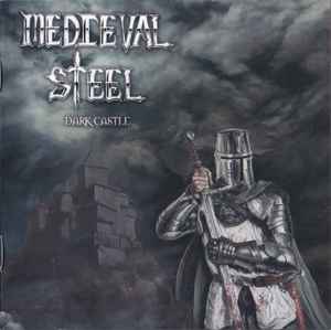 Medieval Steel - Dark Castle - CD