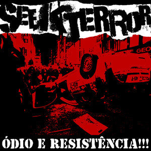 Sick Terror - Ódio E Resistência!!! - CD