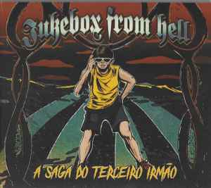 Jukebox From Hell - A Saga Do Terceiro Irmão - CD