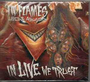 In Flames - Used & Abused... In Live We Trust - 2xCD