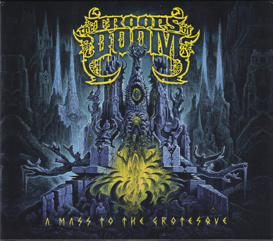 The Troops Of Doom - A Mass To The Grotesque - CD