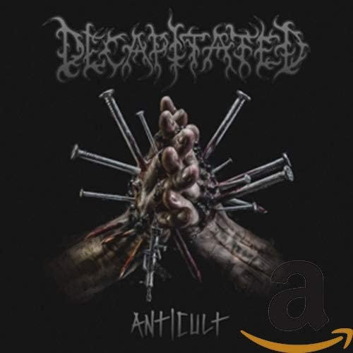 Decapitated - Anti Cult - CD