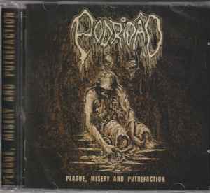 Podridão - Plague, Misery And Putrefaction - CD