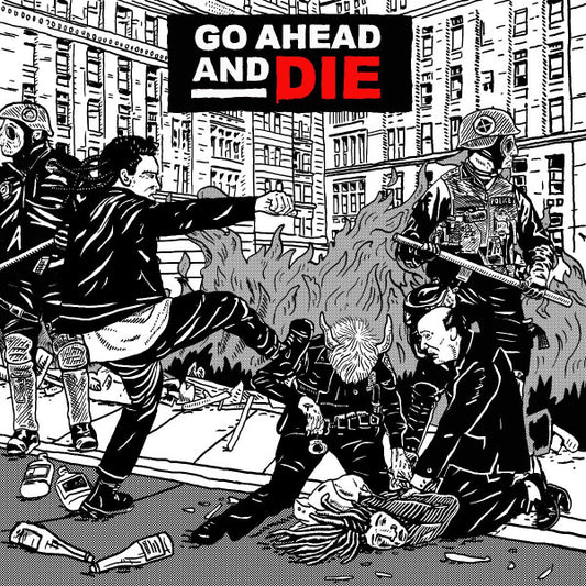 Go Ahead And Die - Go Ahead And Die - CD