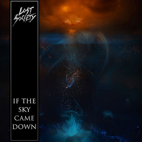 Lost Society - If The Sky Came Down - CD