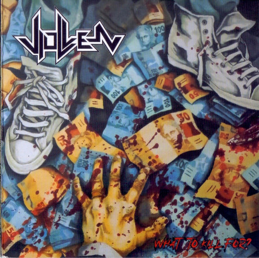 Viollen - What To Kill For - CD