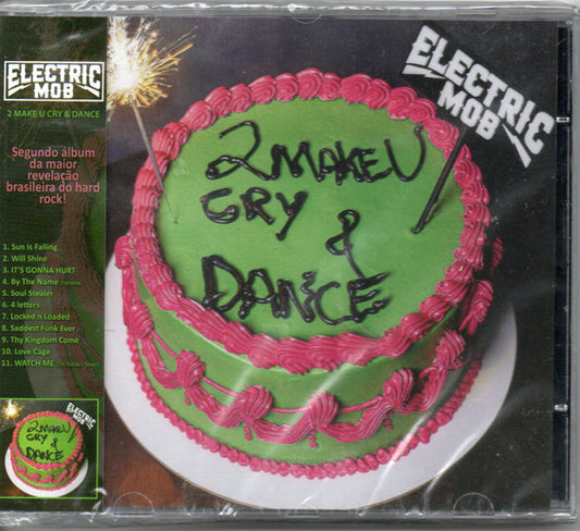 Electric Mob - 2 Make U Cry & Dance - CD
