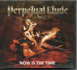 Perpetual Etude - Now Is The Time - CD