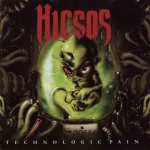 Hicsos - Technologic Pain - CD