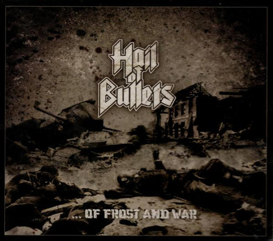Hail Of Bullets - ... Of Frost And War - CD