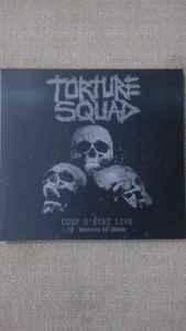 Torture Squad - Coup D'État Live - CD