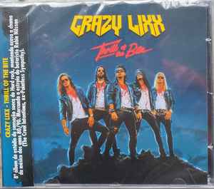 Crazy Lixx - Thrill Of The Bite - CD