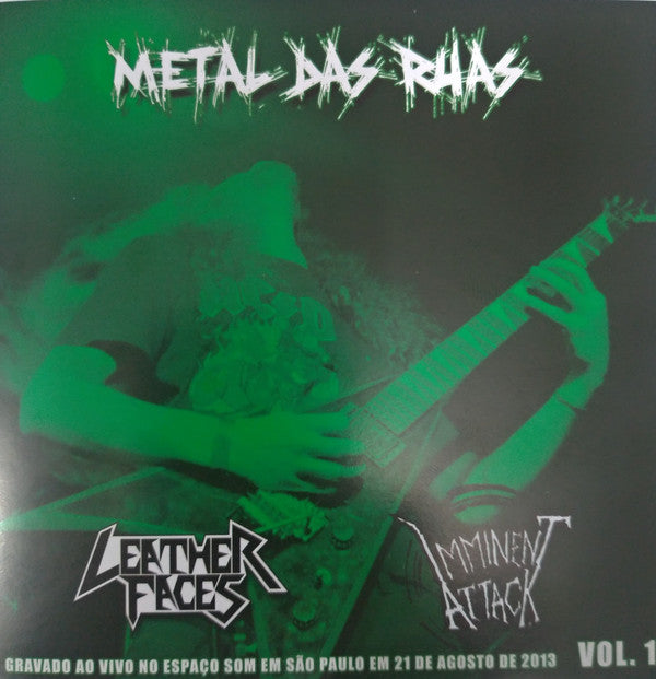 Leatherfaces, Imminent Attack - Metal Das Ruas Vol. 1 - CD