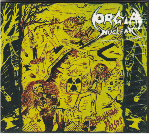 Orgia Nuclear - O Retorno Do Caos Total A Eliminação Completa - CD