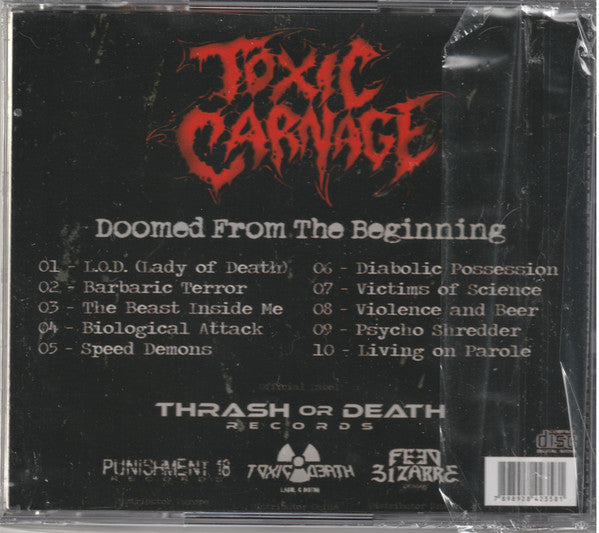 Toxic Carnage - Doomed From The Beginning - CD
