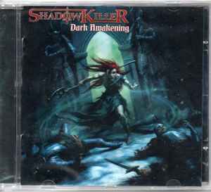 Shadowkiller - Dark Awakening - CD