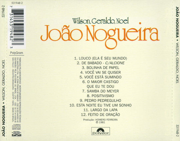 João Nogueira - Wilson, Geraldo, Noel - CD