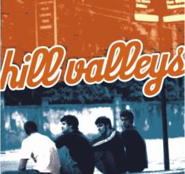 Hill Valleys - Rua Dos Perdedores, Esquina Dos Corações Quebrados - CD