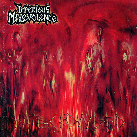 Imperious Malevolence - Hatecrowded - CD