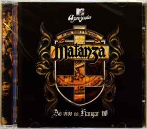 Matanza - MTV Apresenta Matanza Ao Vivo No Hangar 110 - CD