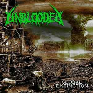 Unblooded - Global Extinction - CD