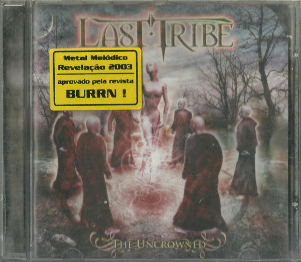 Last Tribe - The Uncrowned - CD