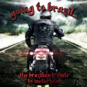 Various - Going To Brazil… The Brazilian Tribute To Motörhead - 2xCD