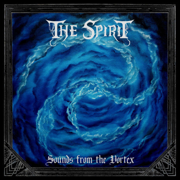 The Spirit - Sounds From The Vortex - CD
