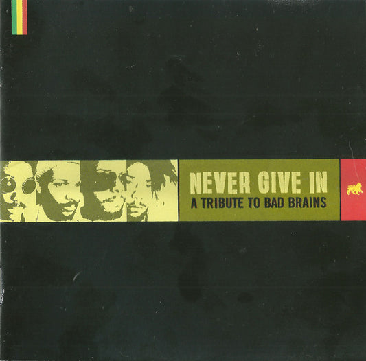 Various - Never Give In: A Tribute To Bad Brains - CD